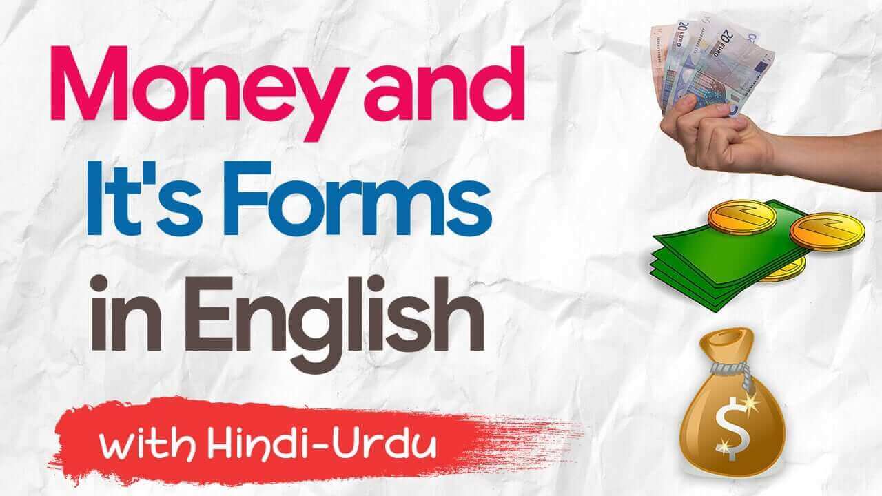 Read more about the article Money and Its Forms – English Vocabulary With Urdu Meaning