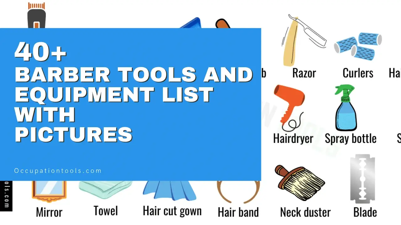 Read more about the article Barber Tools Names: Barbering Equipment with uses and Pictures