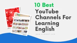 Read more about the article 10 of the Best YouTube Channels for Learning English in 2022